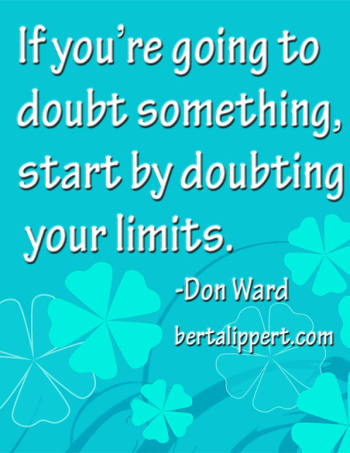 Doubt your limits
